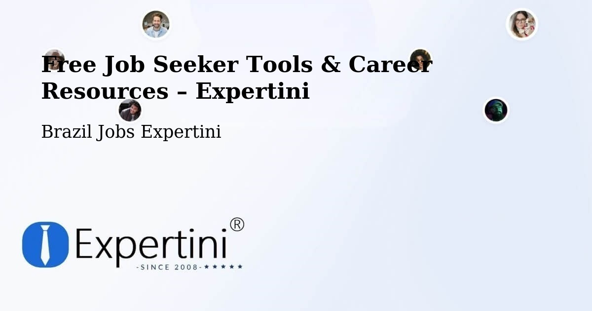 Free Job Seeker Tools & Career Resources – Eusébio - Eusébio, Brazil Jobs Expertini